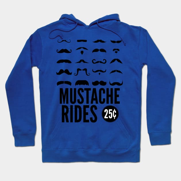 Mustache Rides Hoodie by JasonLloyd